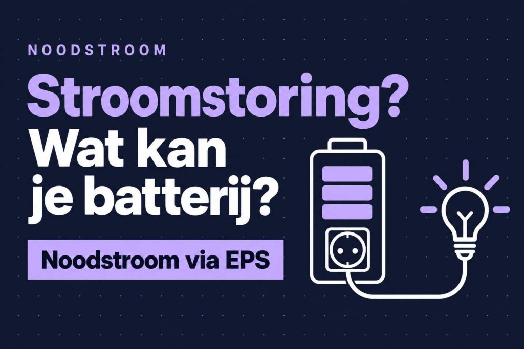 Werkt een thuisbatterij ook bij een stroomstoring zonder zonnepanelen? 2 stroomstoring stekkerbatterij
